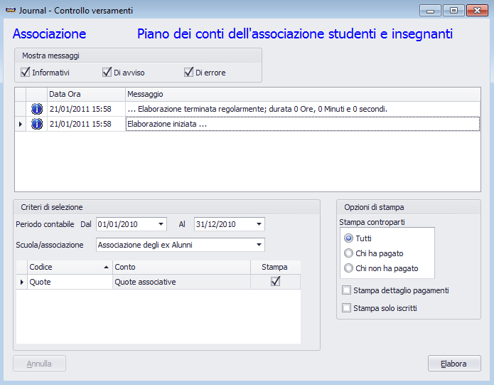 Form di lancio del controllo dei versamenti